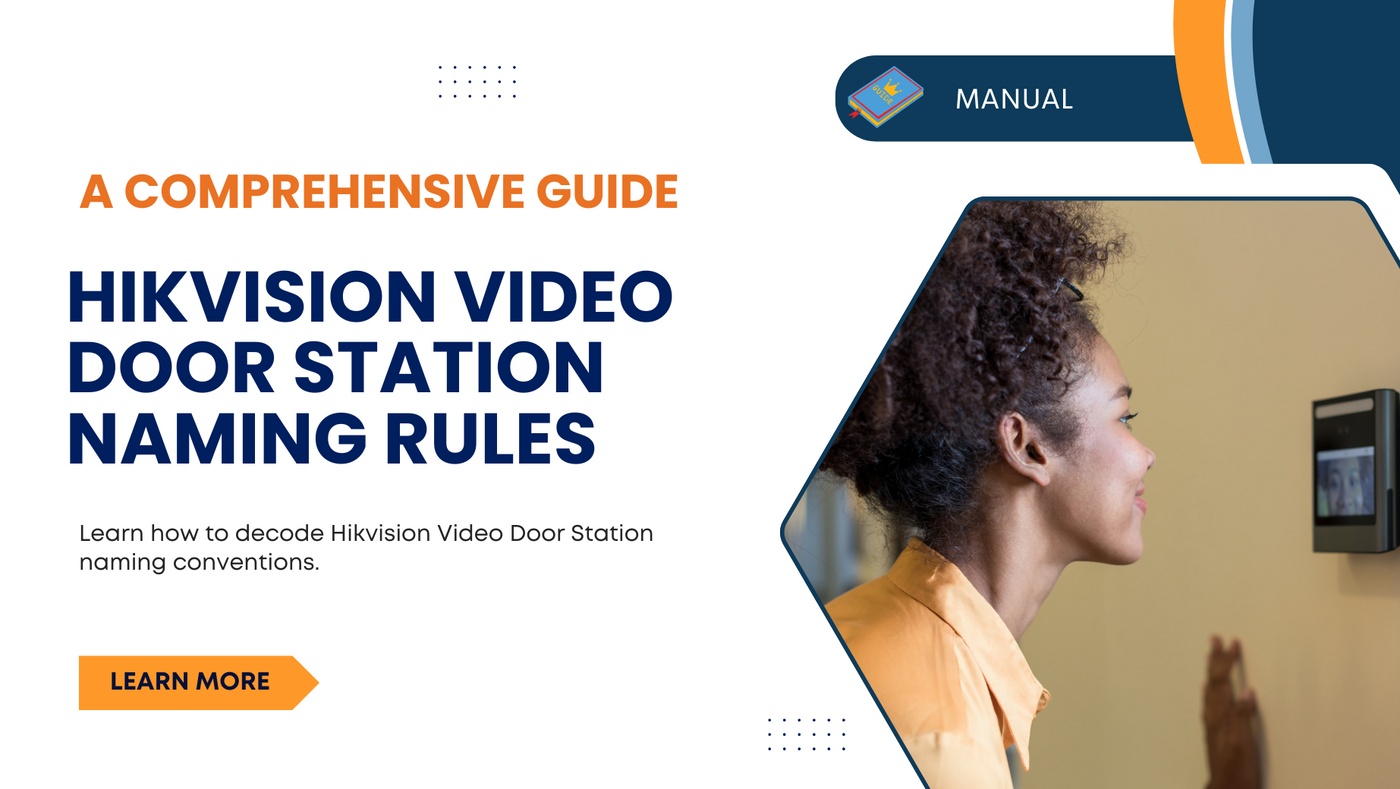 Understanding Hikvision Video Door Station Naming Rules: A Comprehensive Guide